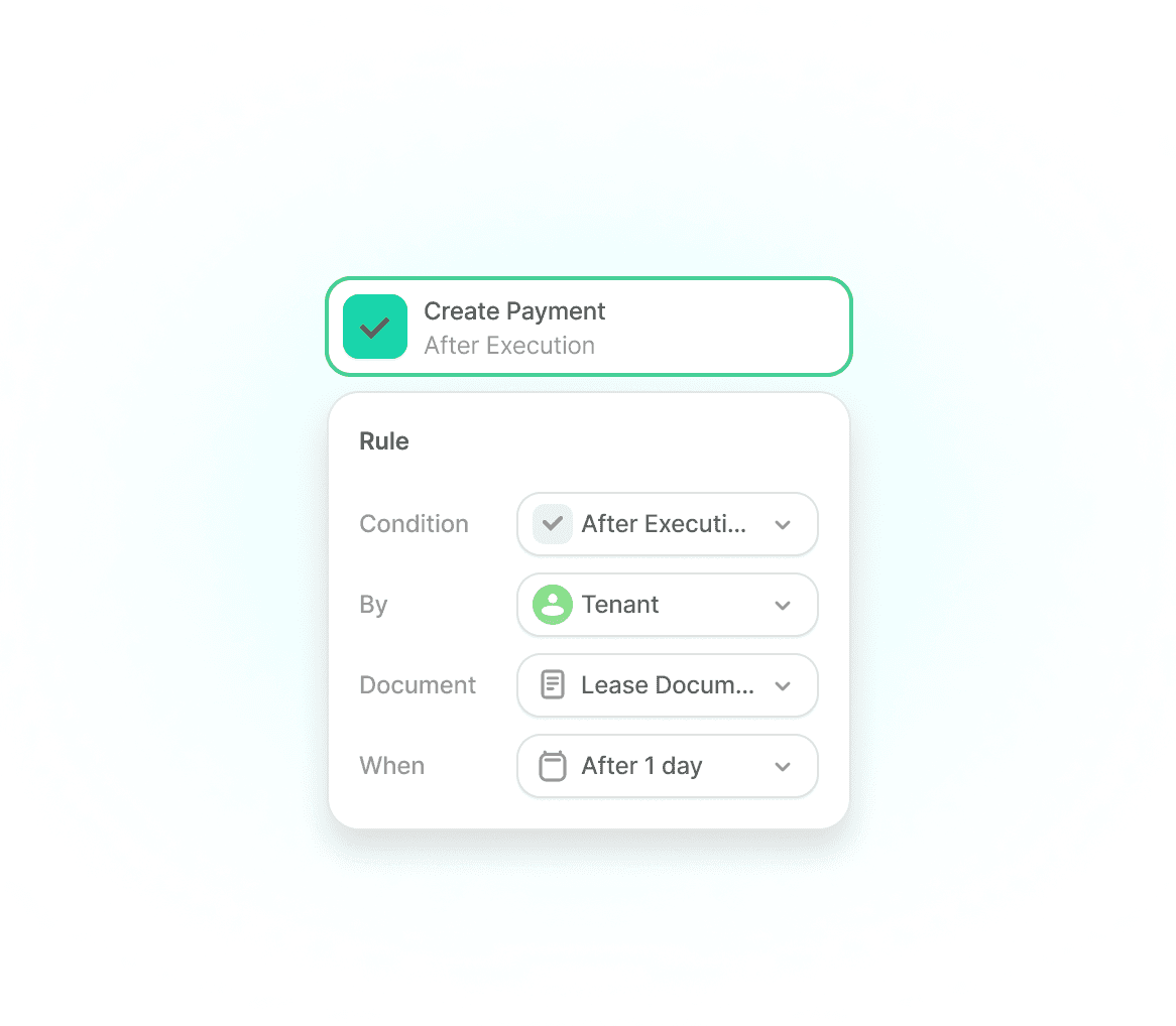 ClaiPay rule creating a payment after lease execution by the tenant